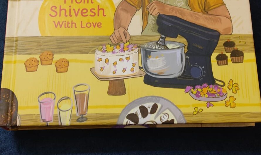 A Cookbook for Special days, Special People – Shivesh Bhatia